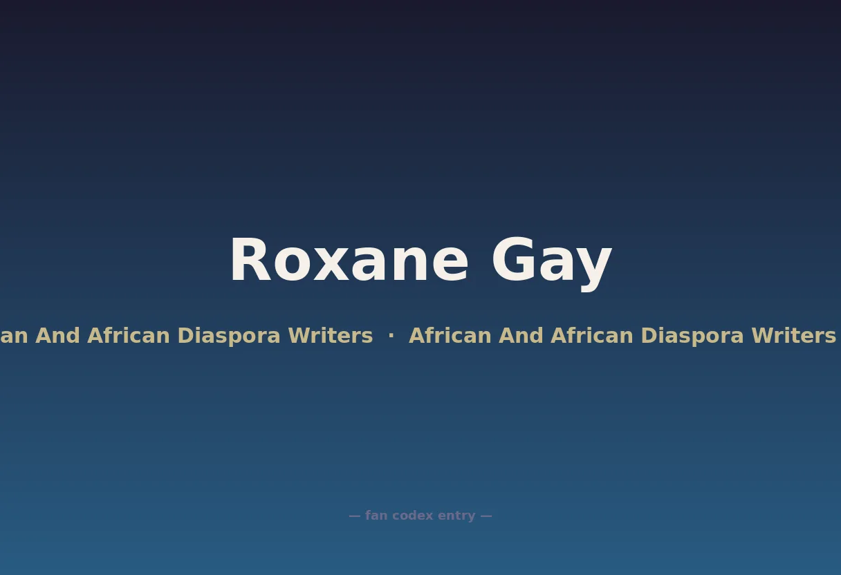 Roxane Gay